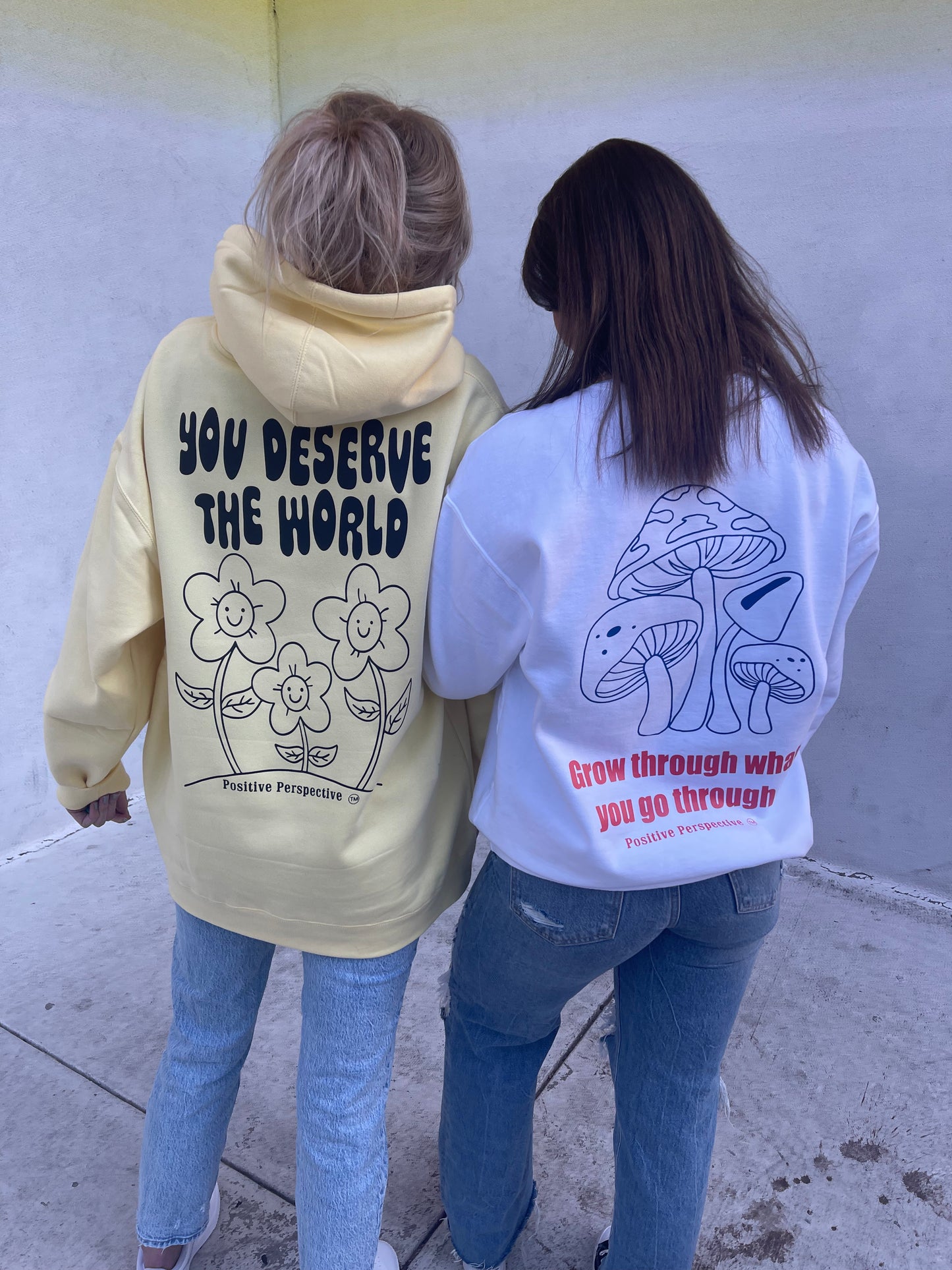 You Deserve the World Hoodie